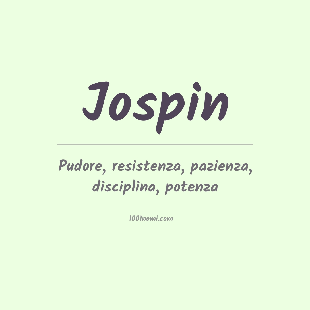 Significato del nome Jospin Significato del nome Jospin