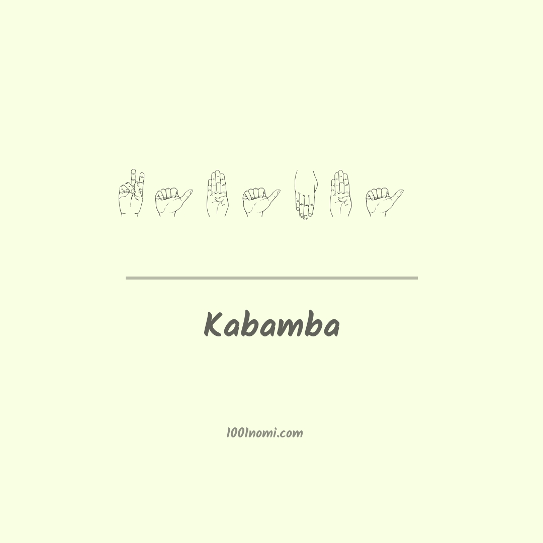 Kabamba nella lingua dei segni Kabamba nella lingua dei segni