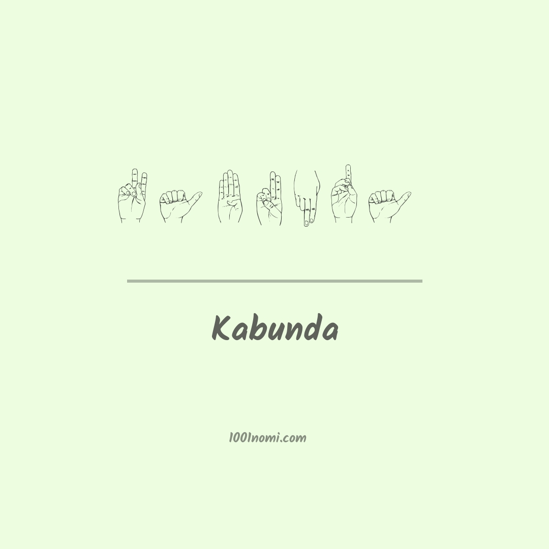 Kabunda nella lingua dei segni Kabunda nella lingua dei segni