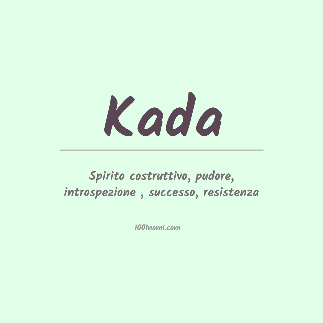 Significato del nome Kada