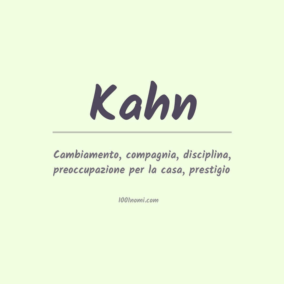 Significato del nome Kahn