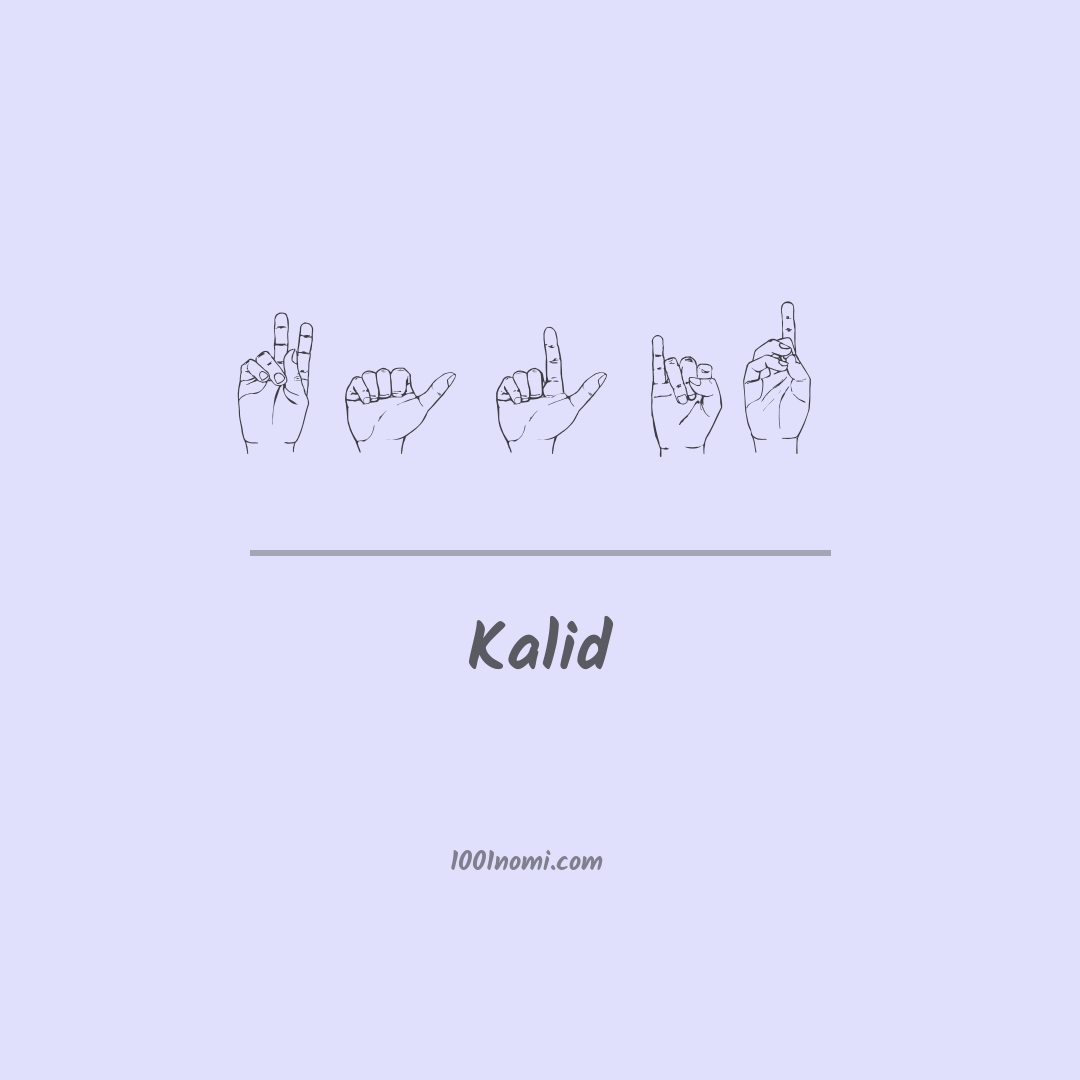Kalid nella lingua dei segni