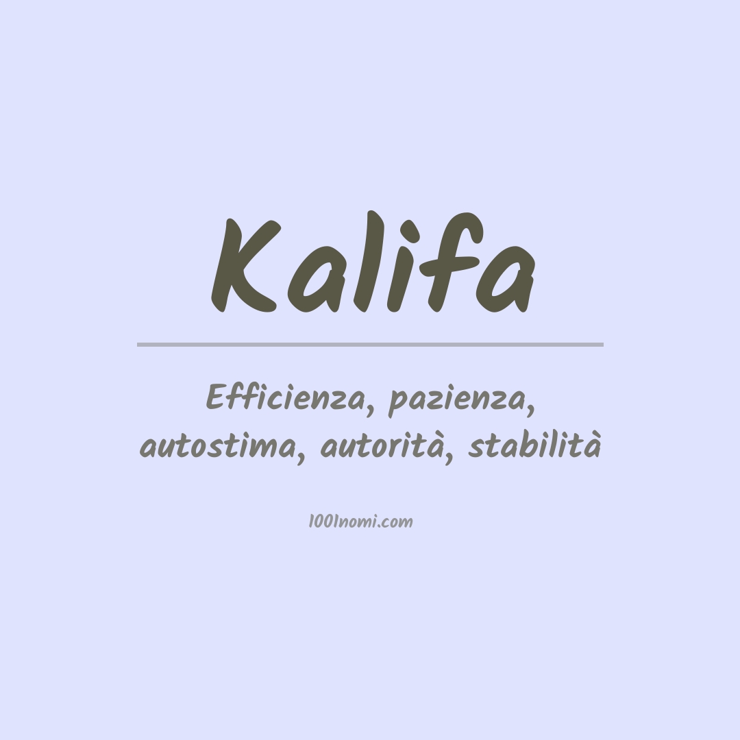 Significato del nome Kalifa