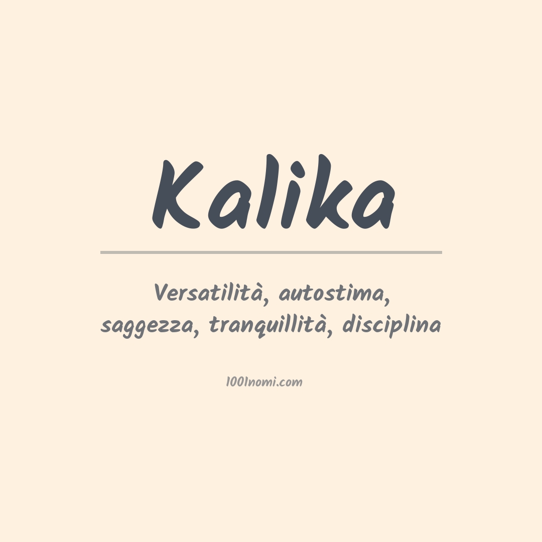 Significato del nome Kalika