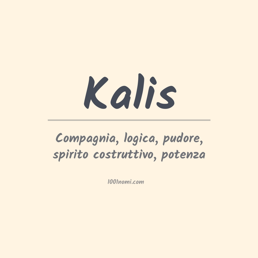 Significato del nome Kalis