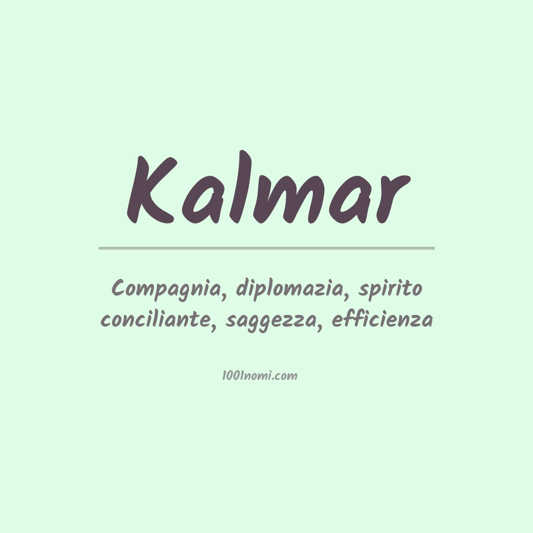 Significato del nome Kalmar