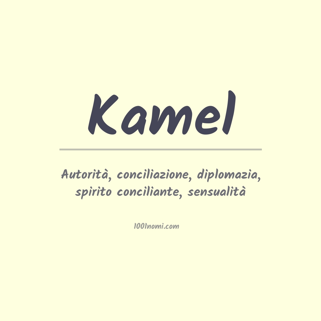 Significato del nome Kamel