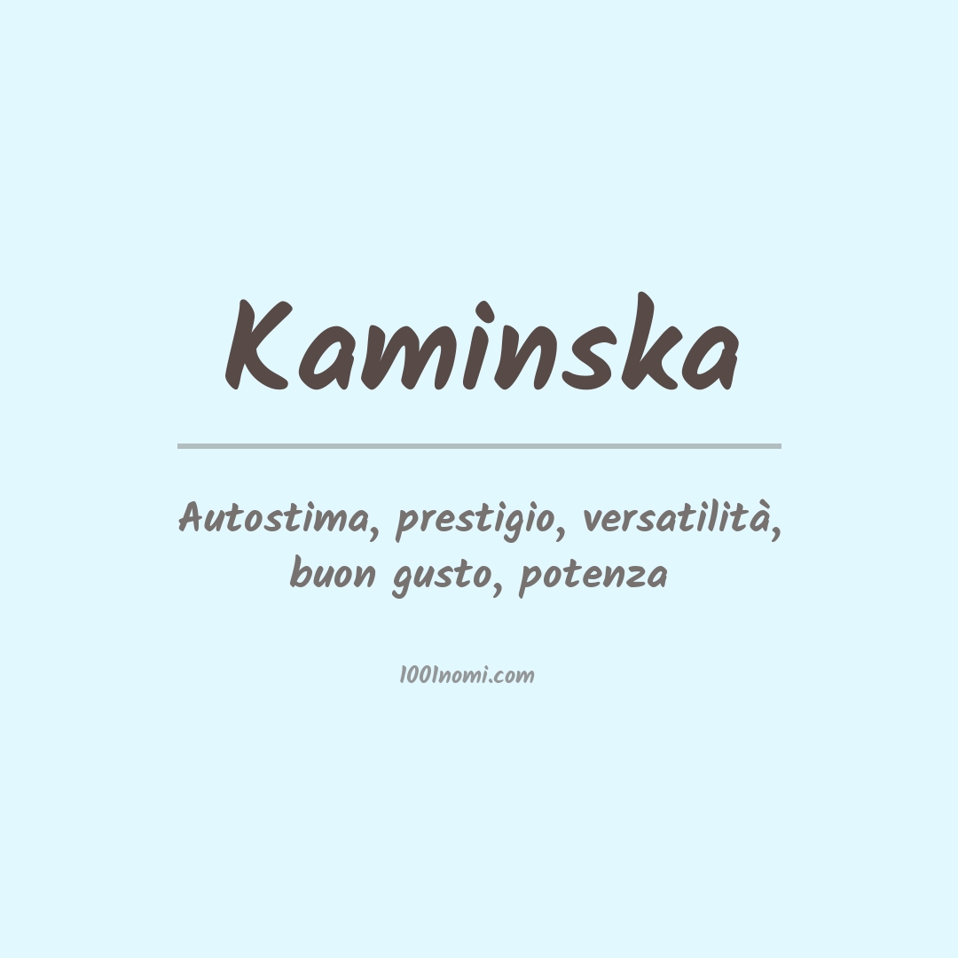 Significato del nome Kaminska