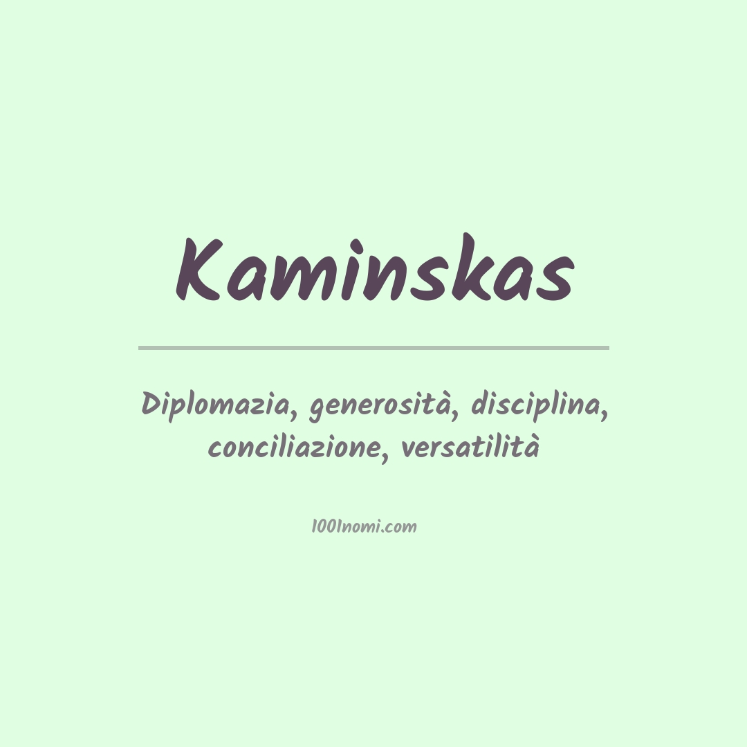 Significato del nome Kaminskas