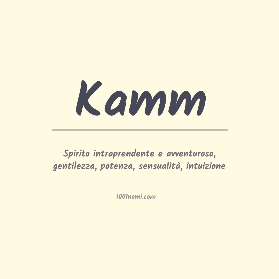 Significato del nome Kamm