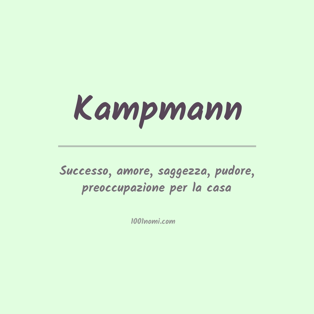 Significato del nome Kampmann