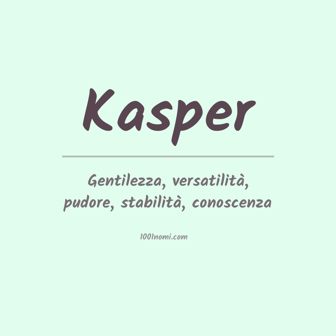 Significato del nome Kasper