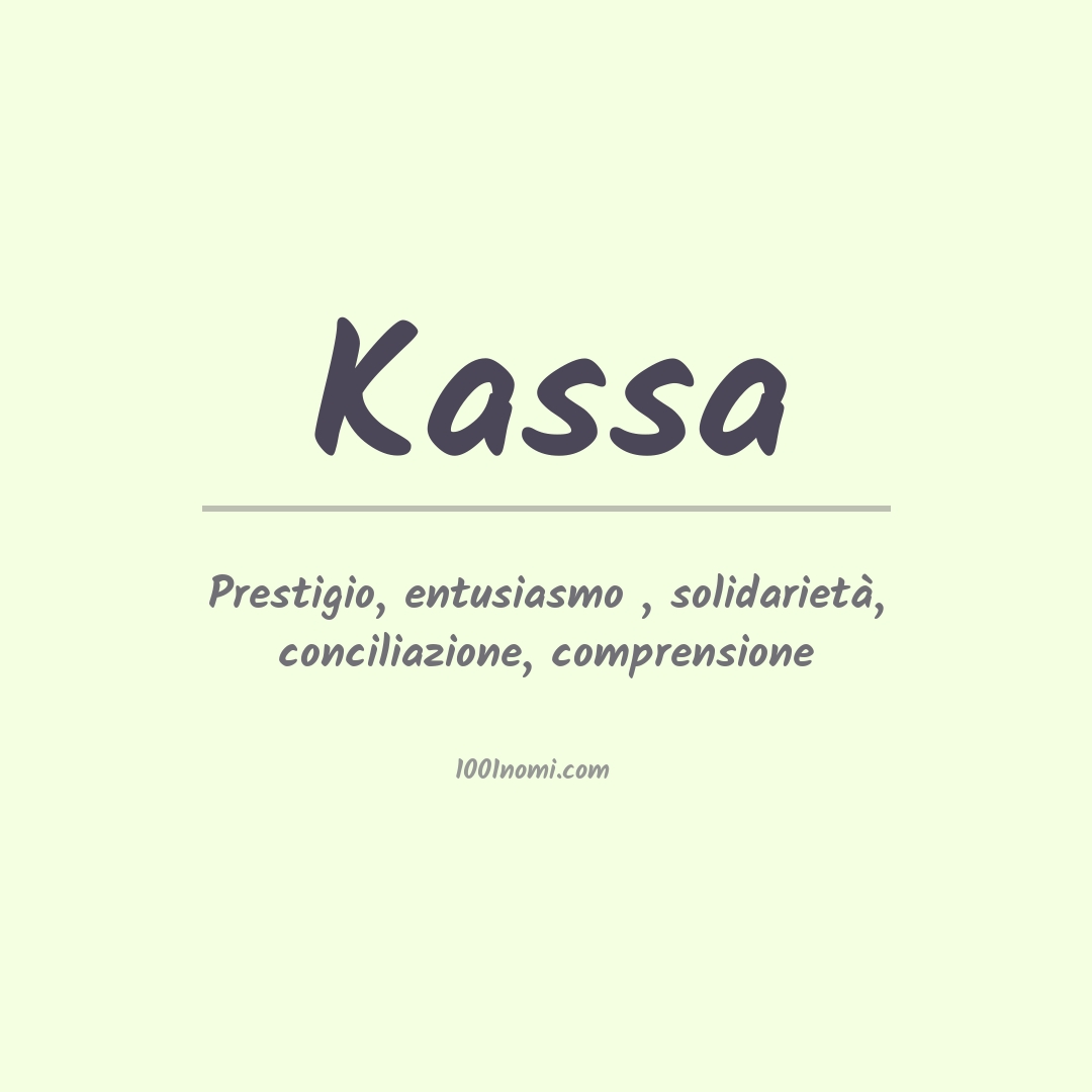 Significato del nome Kassa