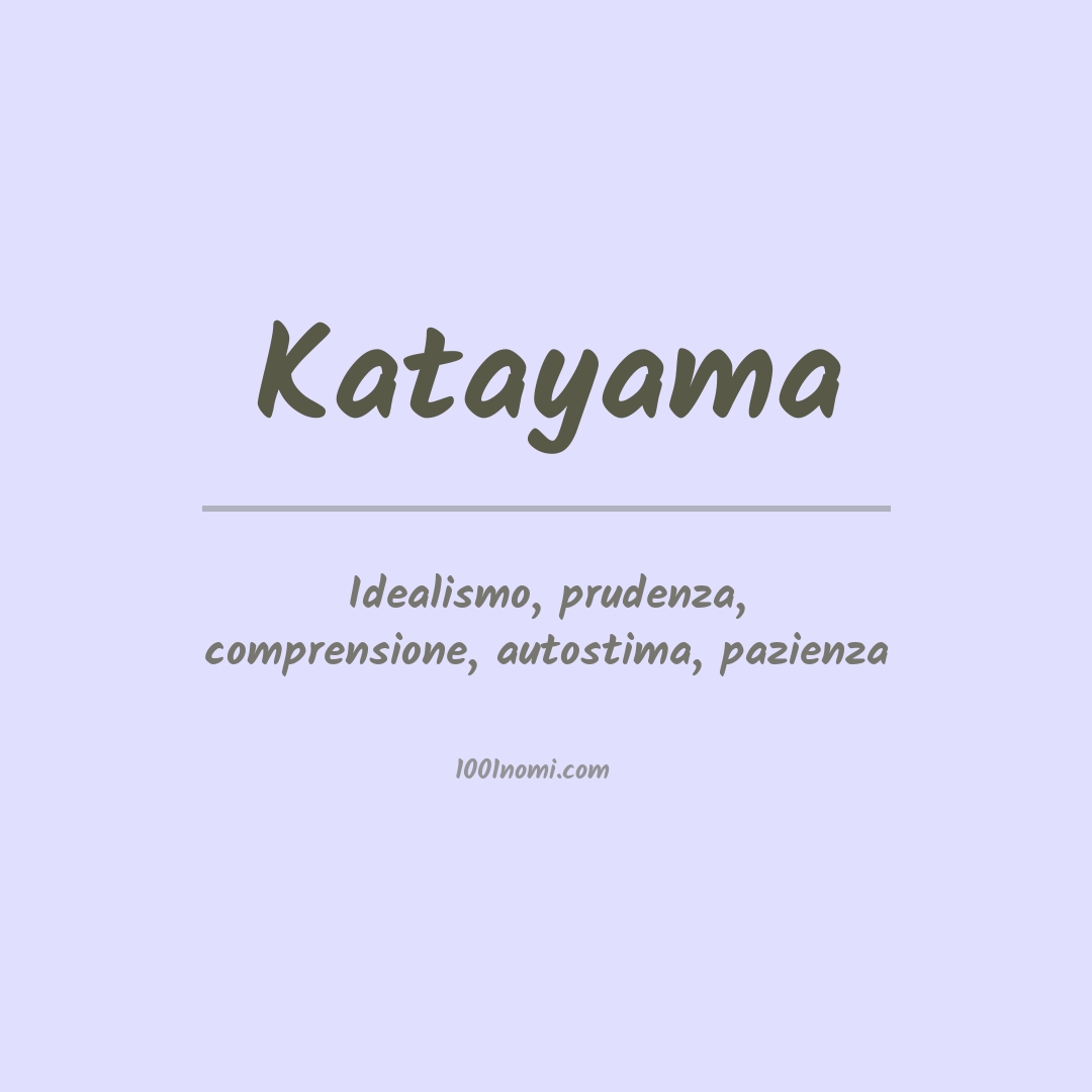 Significato del nome Katayama