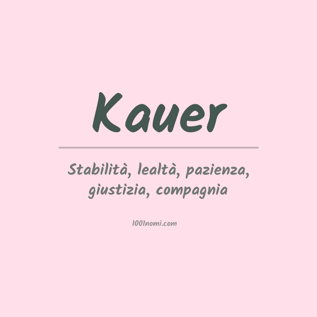 Significato del nome Kauer