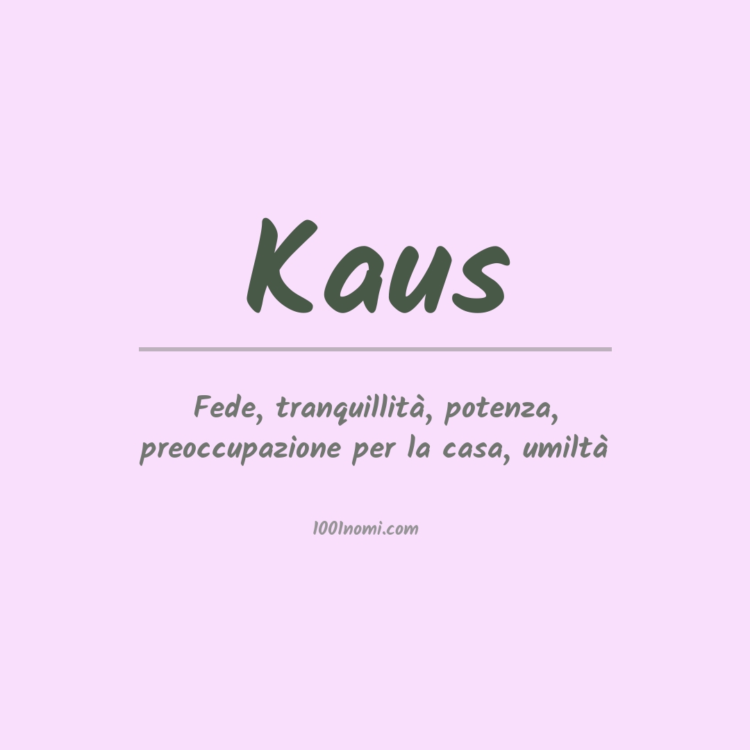 Significato del nome Kaus