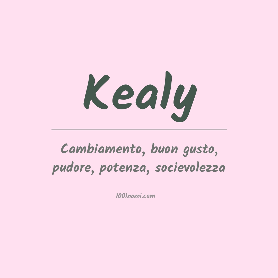 Significato del nome Kealy