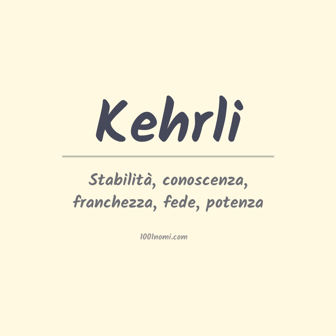 Significato del nome Kehrli