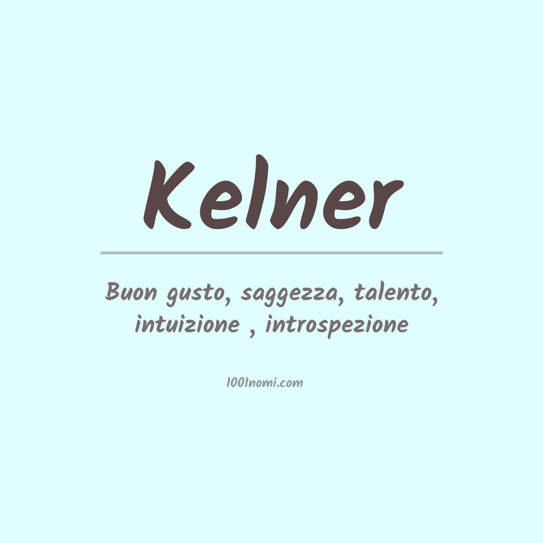 Significato del nome Kelner