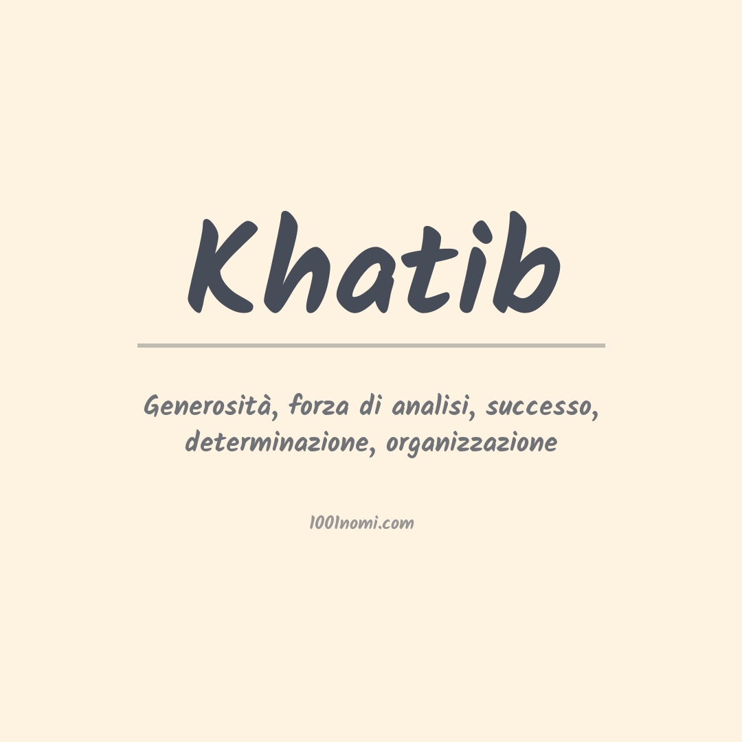 Significato del nome Khatib