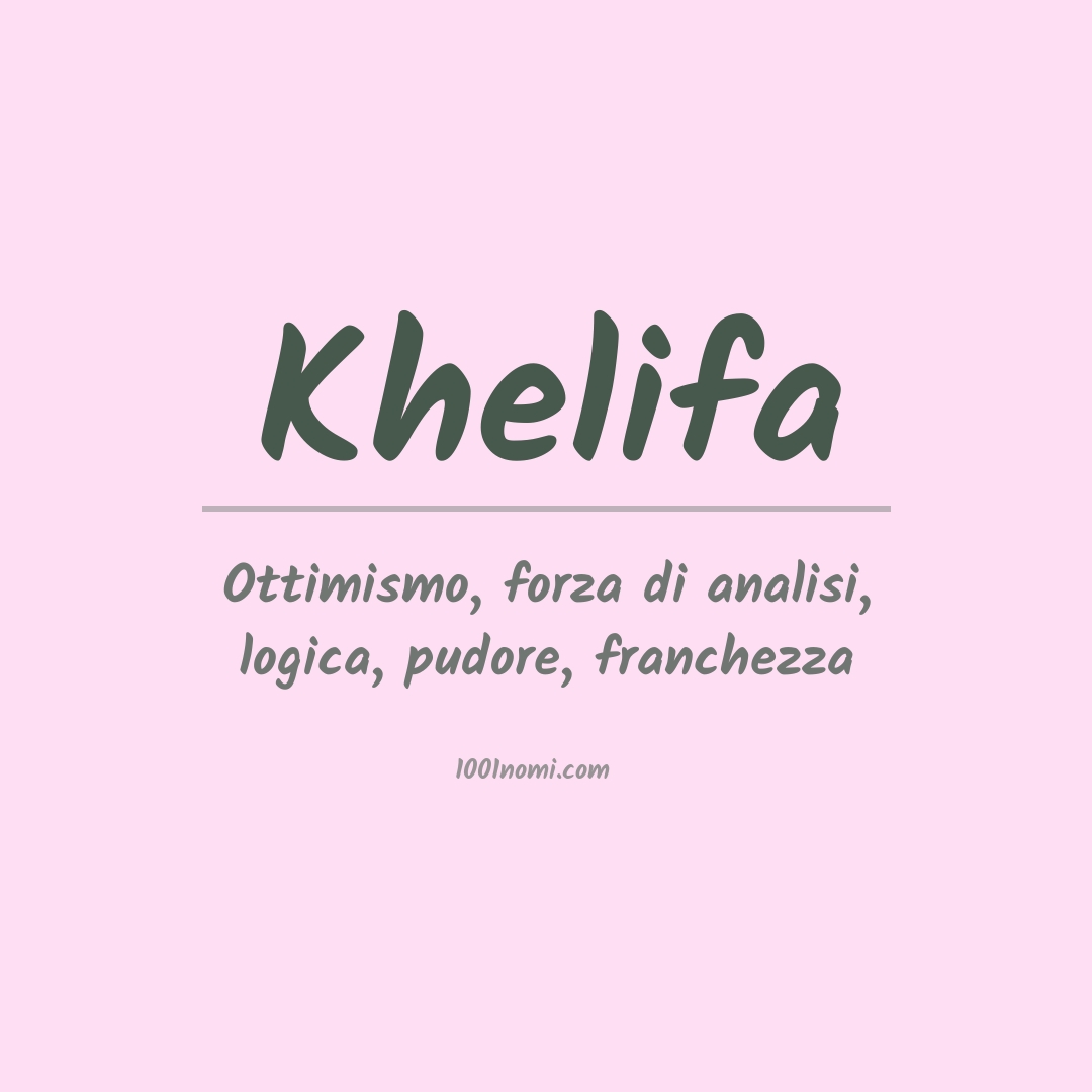 Significato del nome Khelifa