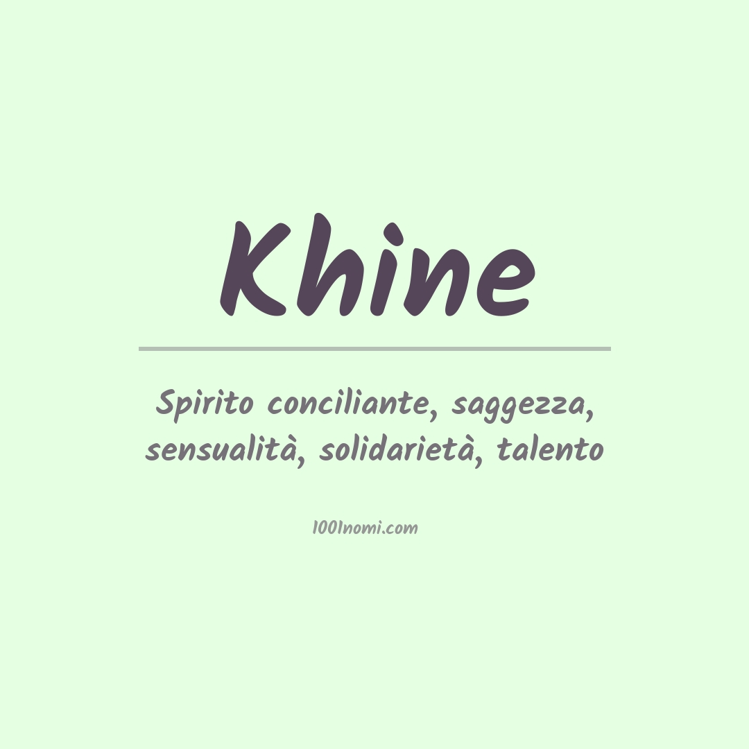 Significato del nome Khine