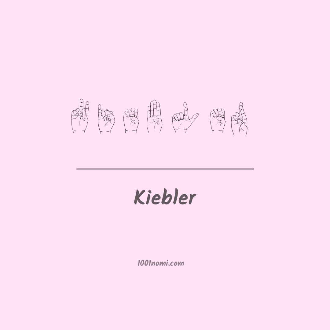 Kiebler nella lingua dei segni Kiebler nella lingua dei segni