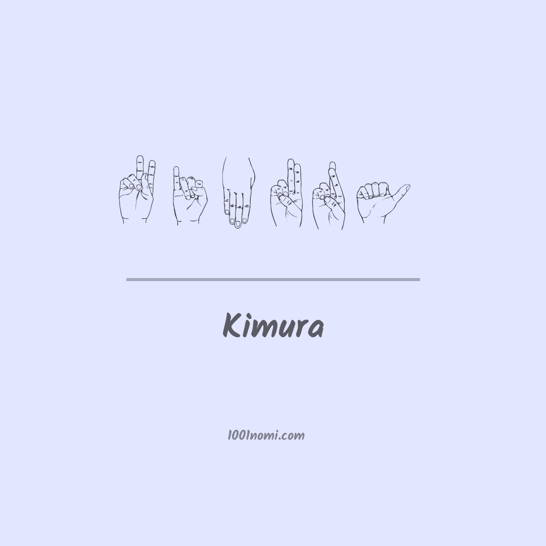 Kimura nella lingua dei segni