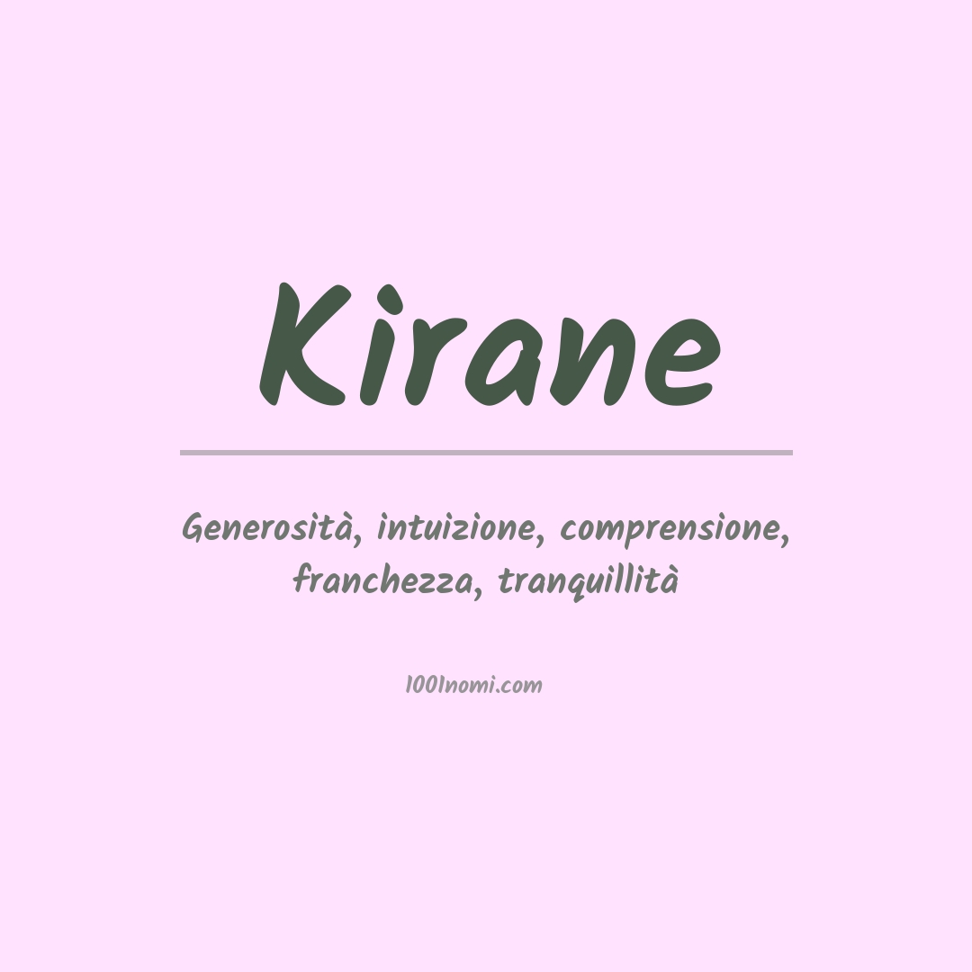 Significato del nome Kirane Significato del nome Kirane