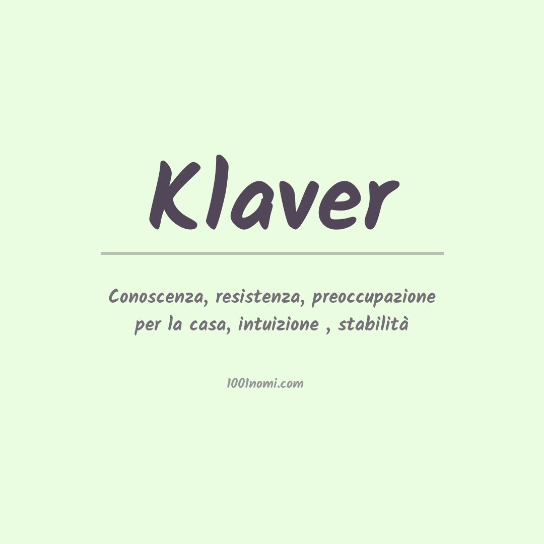 Significato del nome Klaver