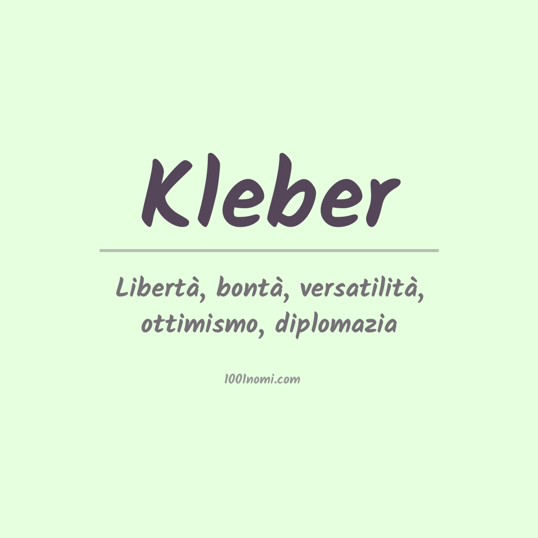 Significato del nome Kleber