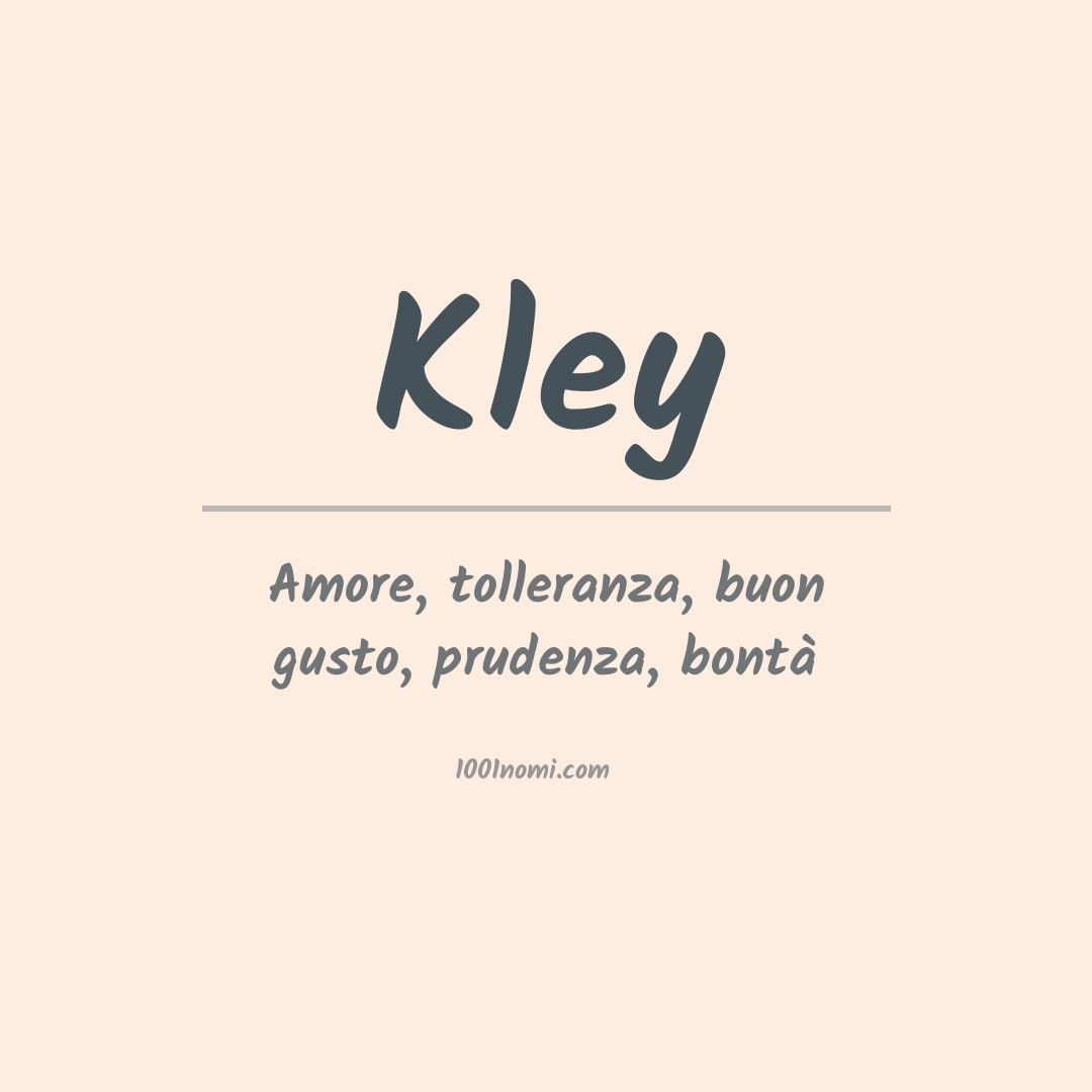 Significato del nome Kley