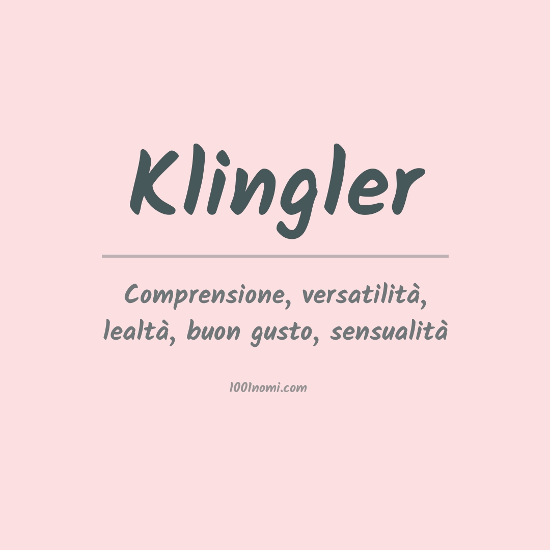 Significato del nome Klingler