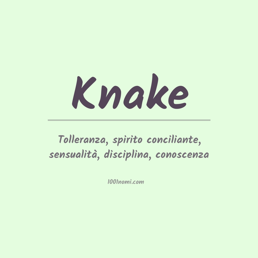 Significato del nome Knake