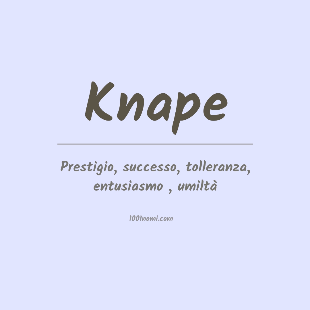Significato del nome Knape