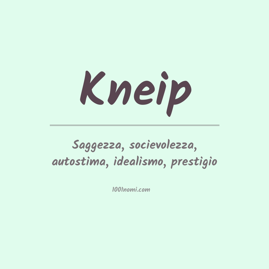 Significato del nome Kneip