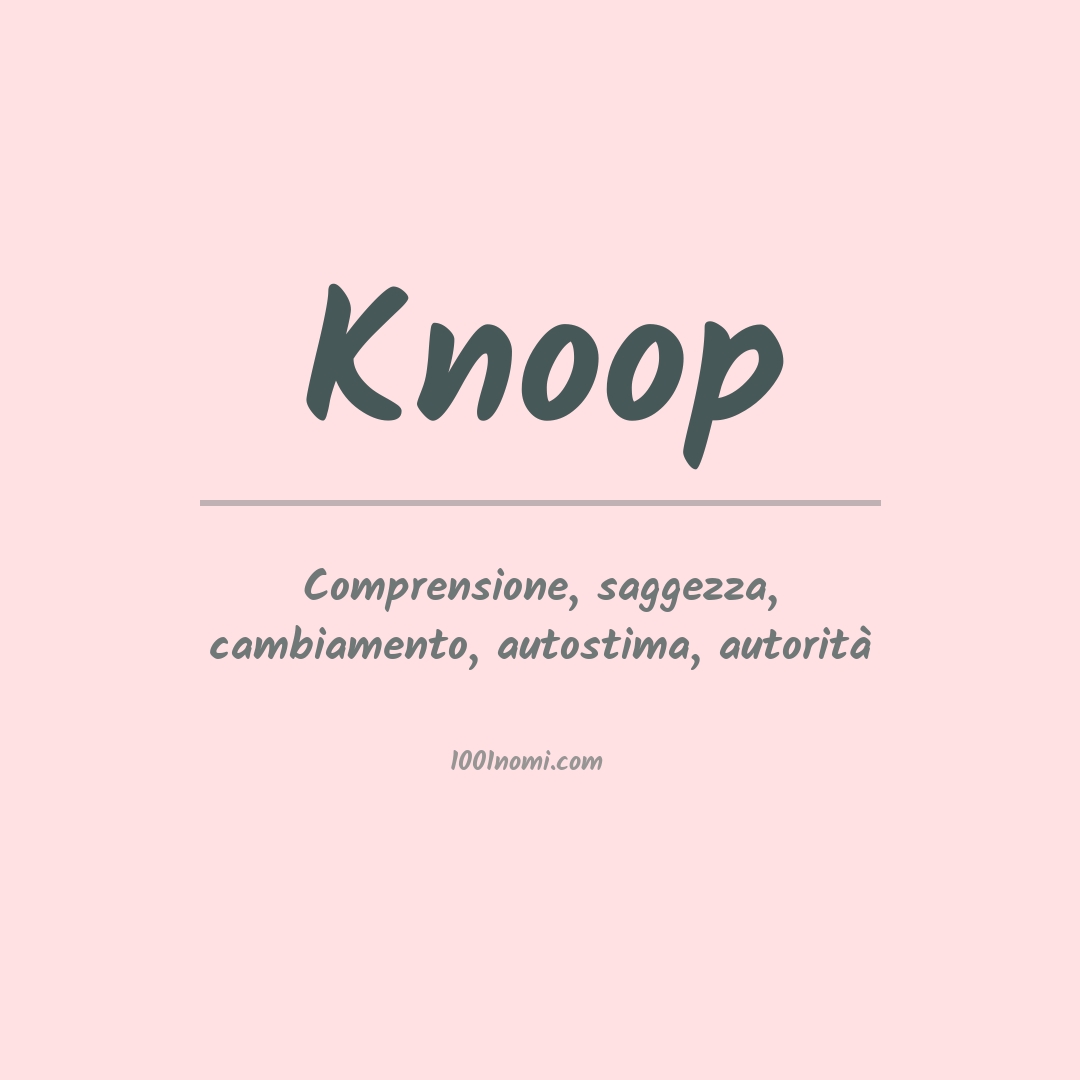 Significato del nome Knoop