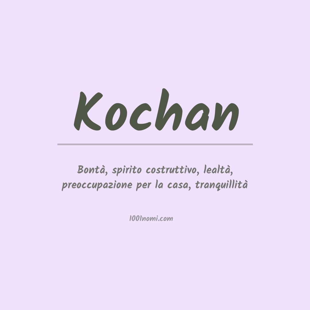 Significato del nome Kochan