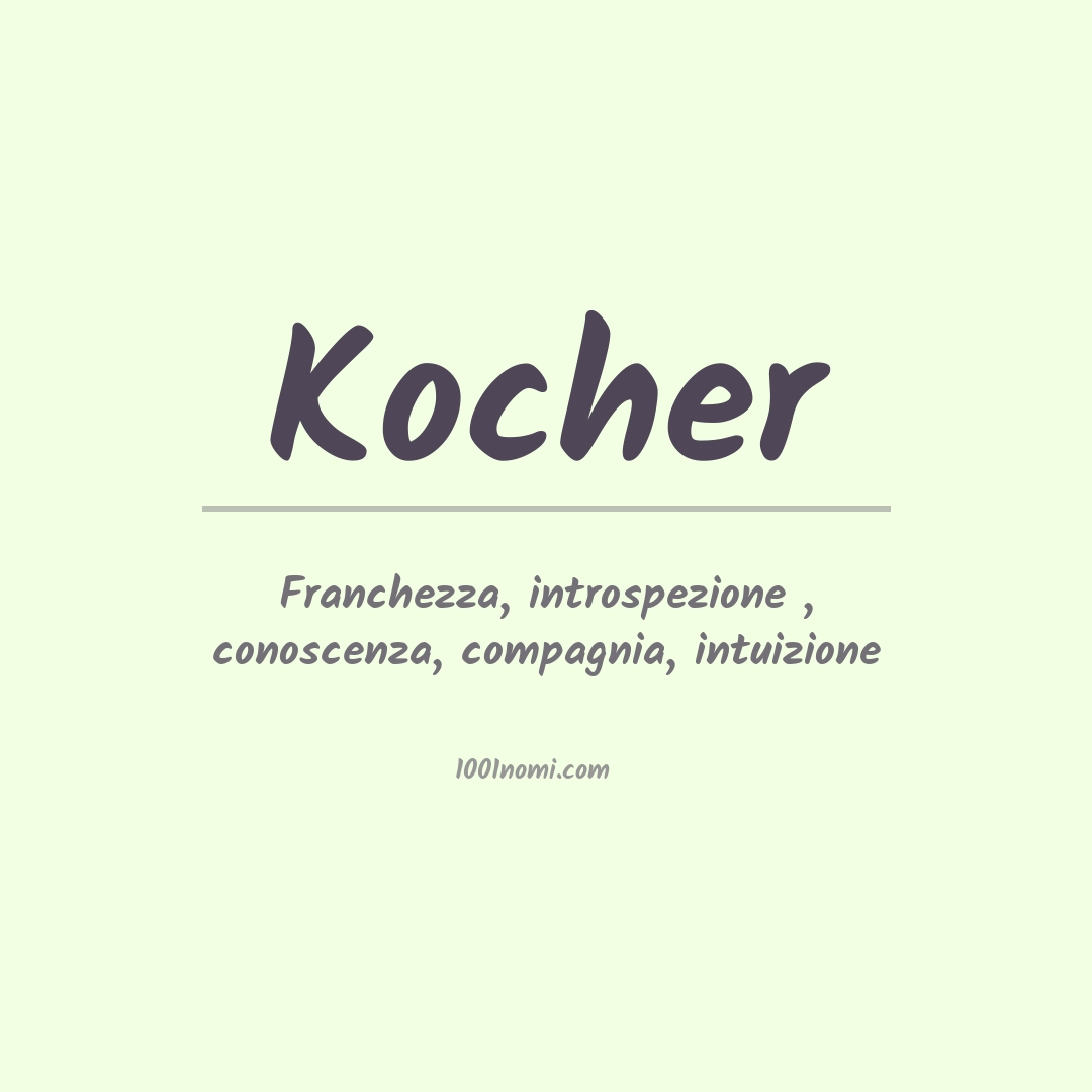 Significato del nome Kocher