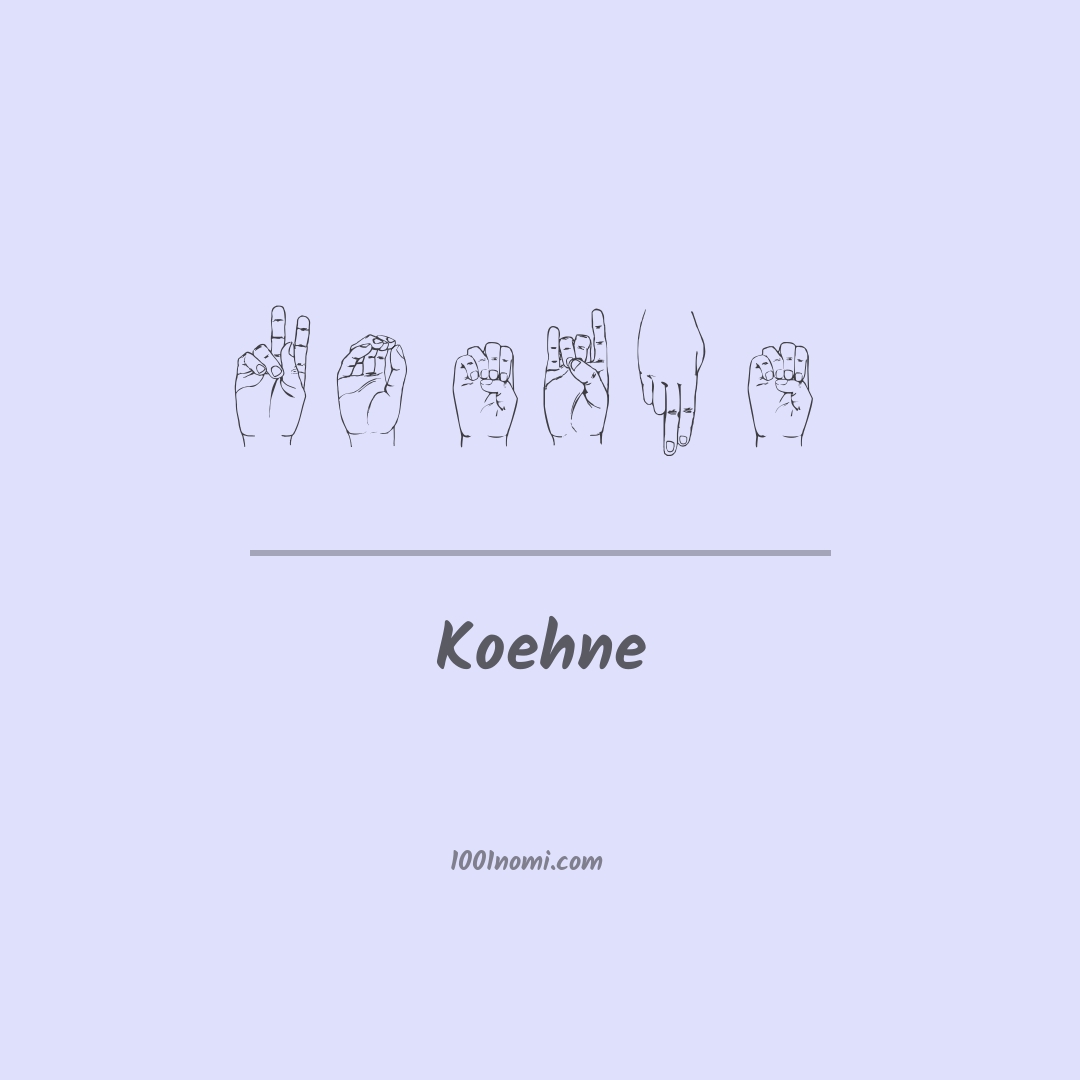 Koehne nella lingua dei segni