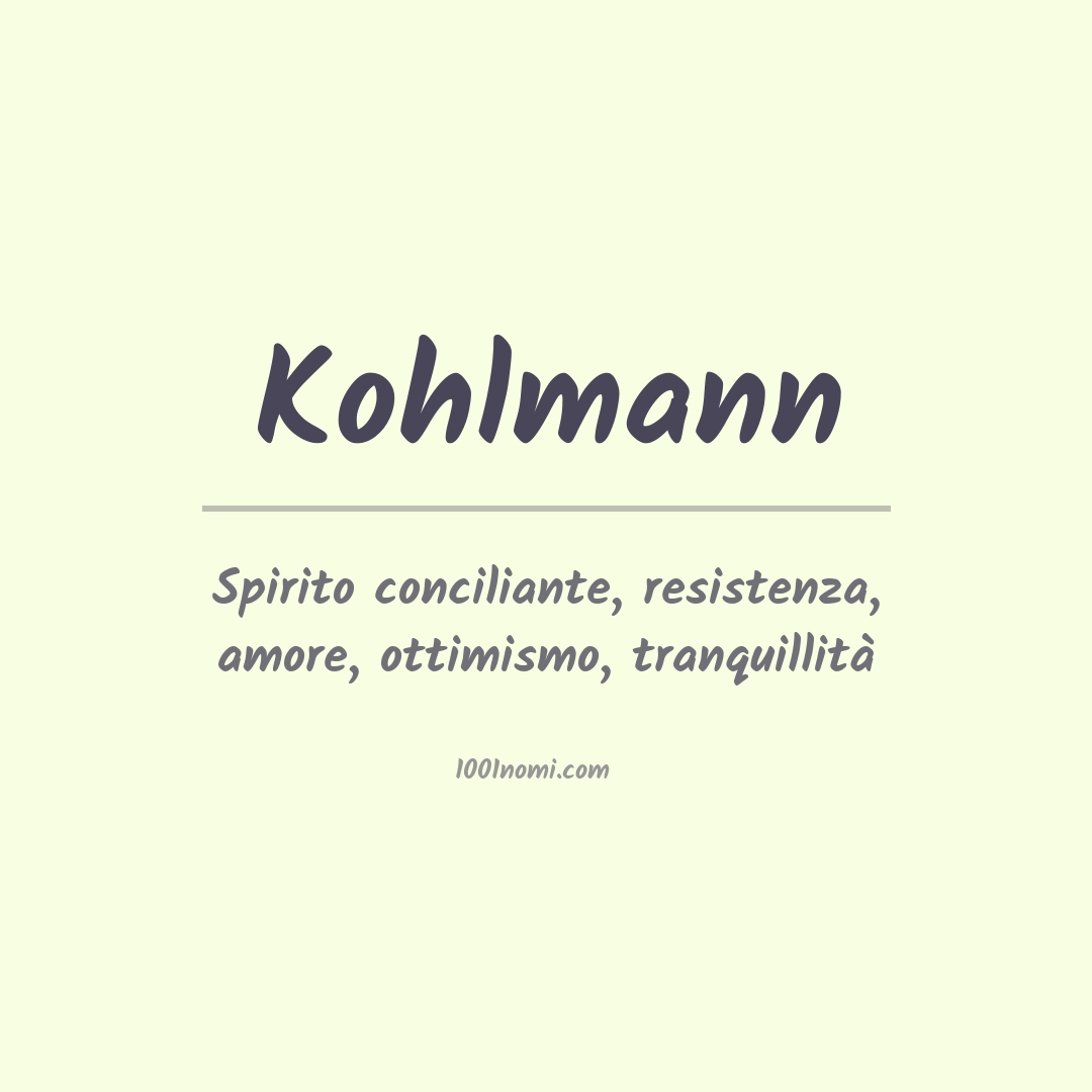 Significato del nome Kohlmann