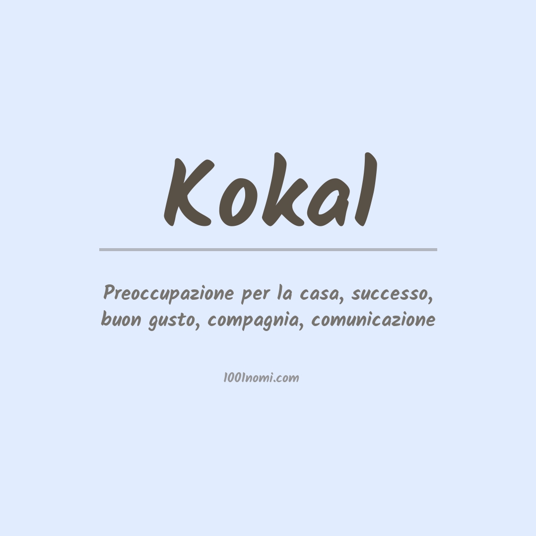 Significato del nome Kokal