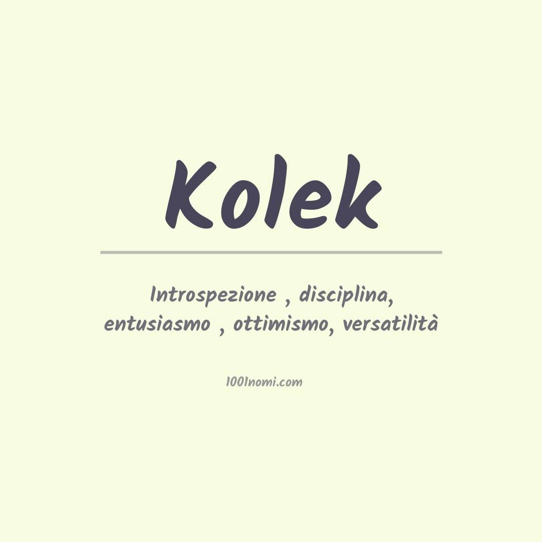 Significato del nome Kolek