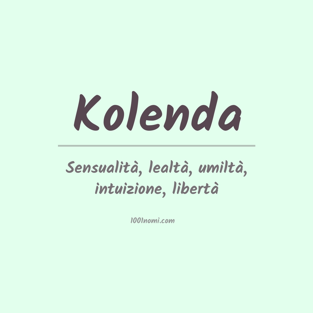 Significato del nome Kolenda Significato del nome Kolenda