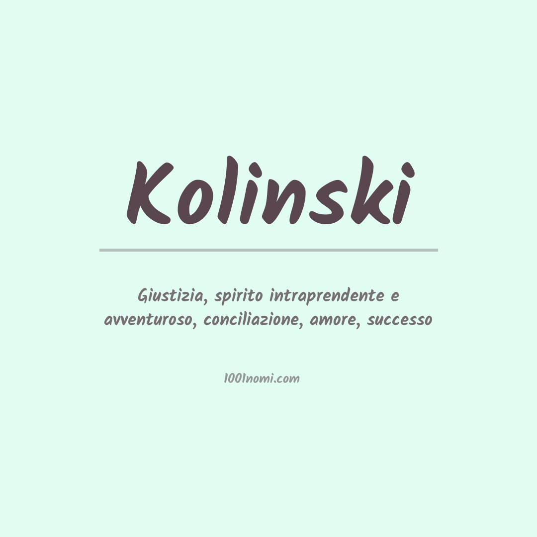 Significato del nome Kolinski