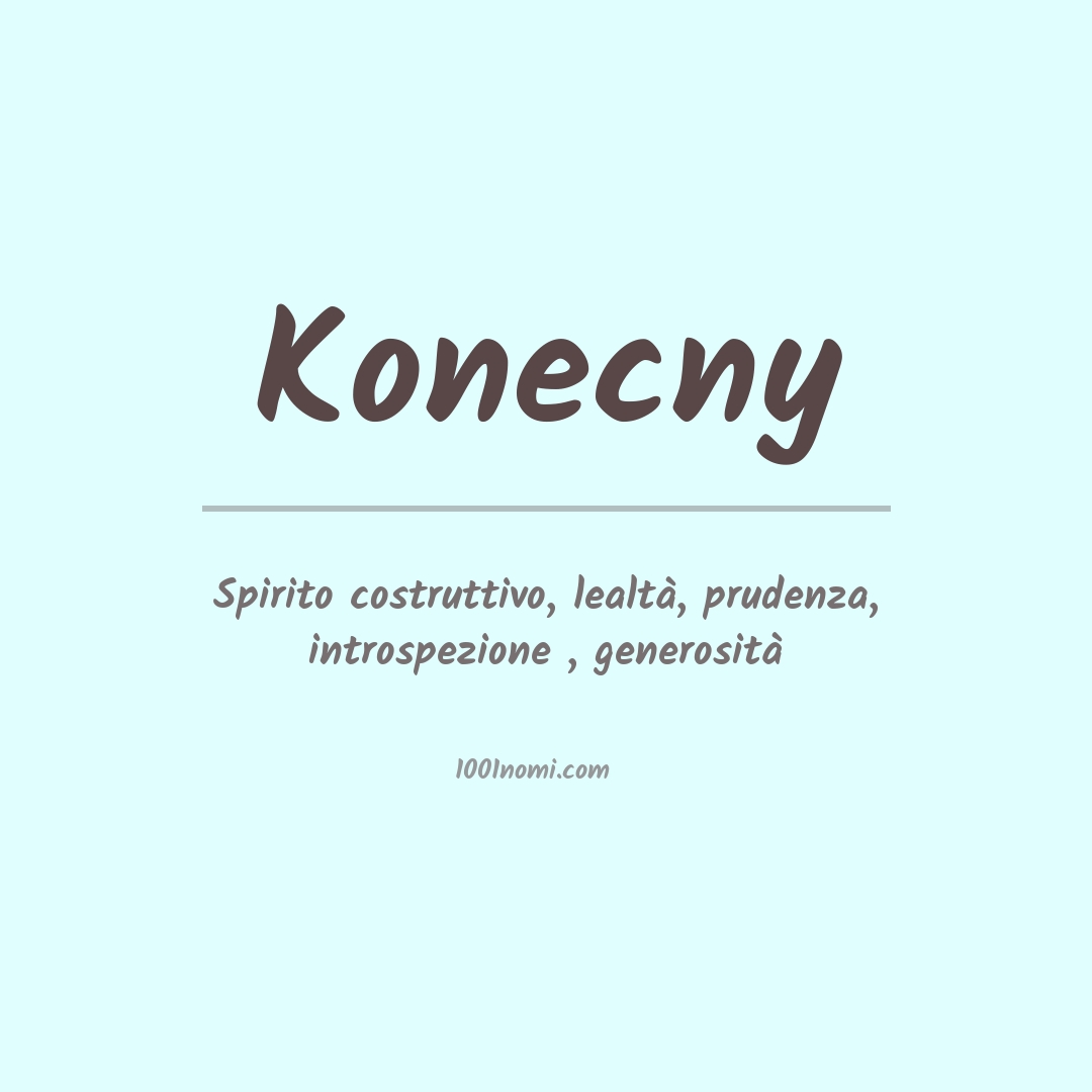 Significato del nome Konecny