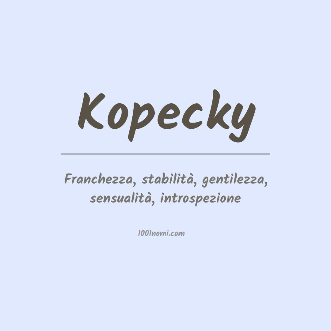 Significato del nome Kopecky