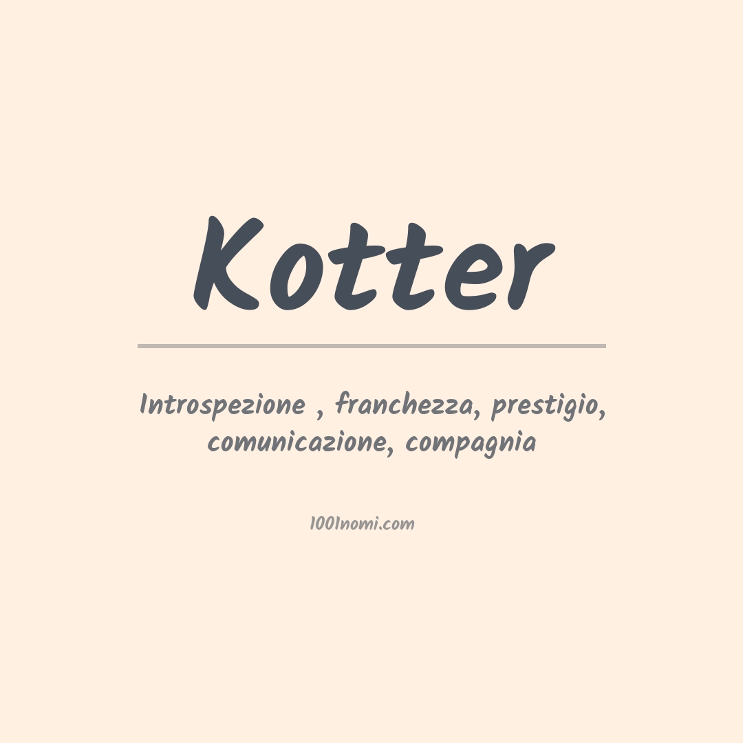 Significato del nome Kotter Significato del nome Kotter