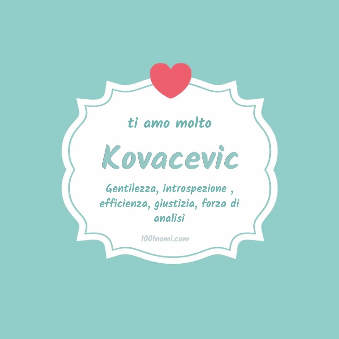 ti amo molto Kovacevic Ti amo molto Kovacevic