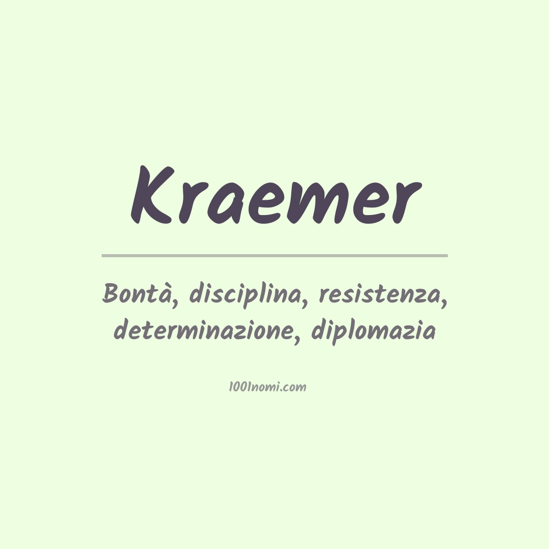 Significato del nome Kraemer